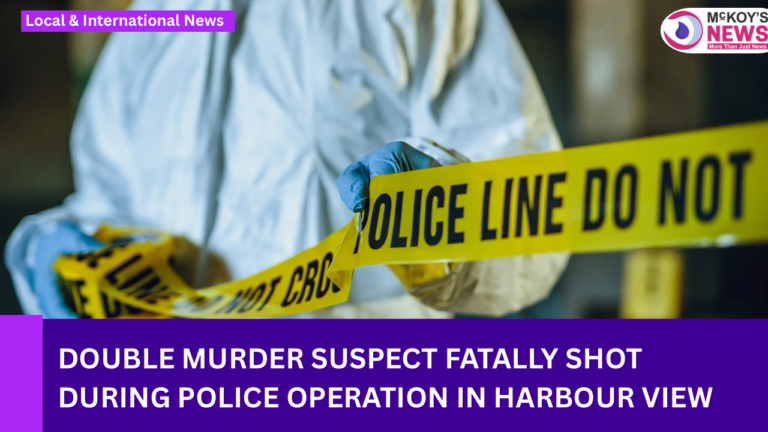 Double Murder Suspect Fatally Shot During Police Operation in Harbour View