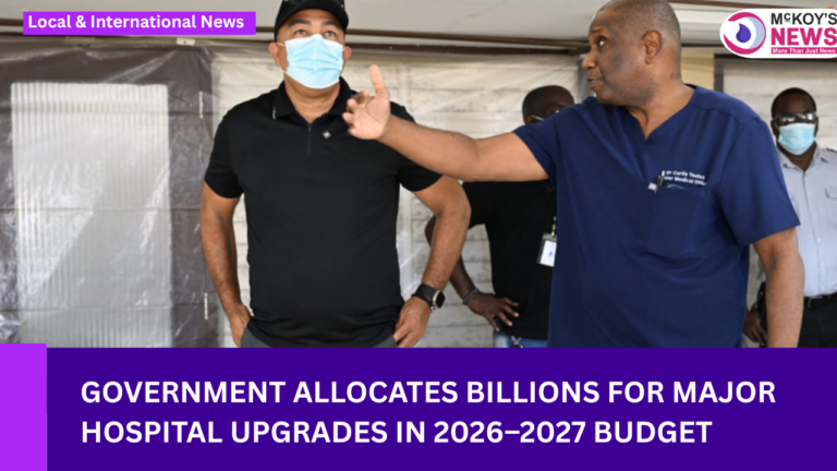 Government Allocates Billions for Major Hospital Upgrades in 2026–2027 Budget