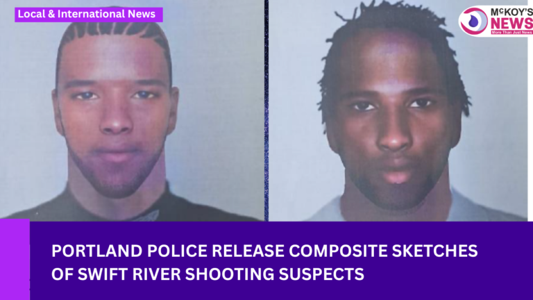 Portland Police Release Composite Sketches of Swift River Shooting Suspects