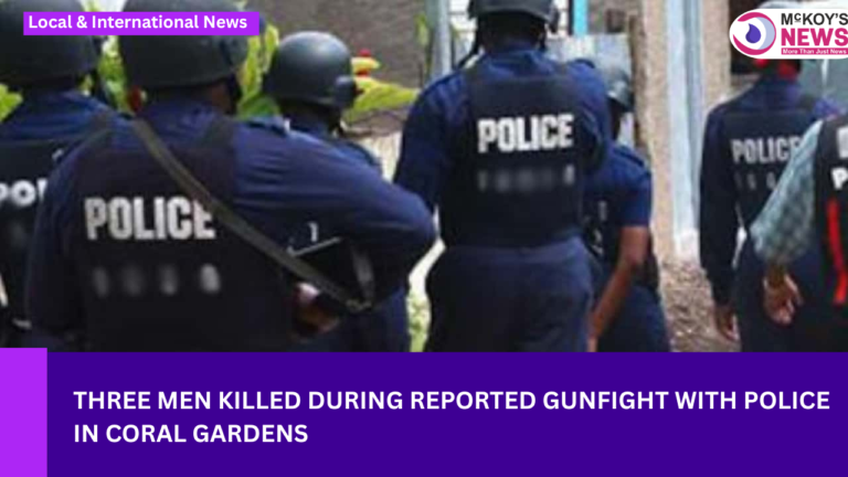 Three Men Killed During Reported Gunfight With Police in Coral Gardens