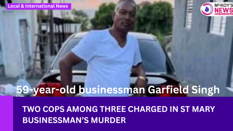 Two Cops Among Three Charged in St Mary Businessman Murder
